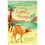 Usborne First Reading How The Camel Got His Hump